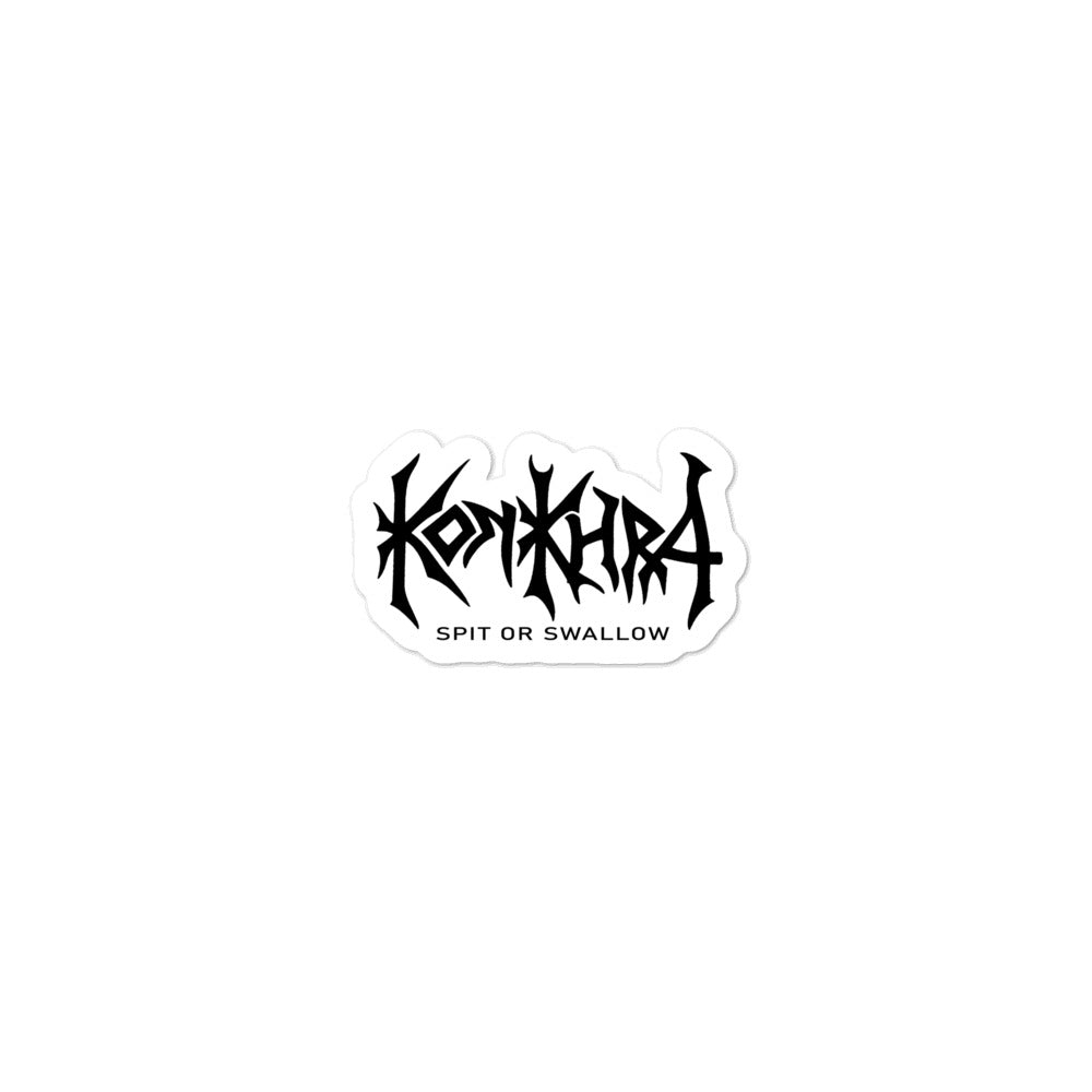 KONKHRA - SPIT OR SWALLOW (Luxury sticker - no bubbles - 3 sizes)