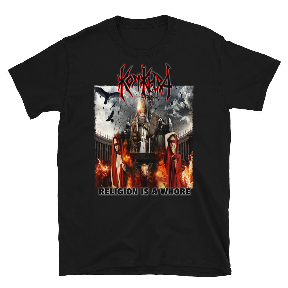 KONKHRA - RELIGION IS A WHORE (Black/Front and Back Print/Short-Sleeve Unisex T-Shirt)